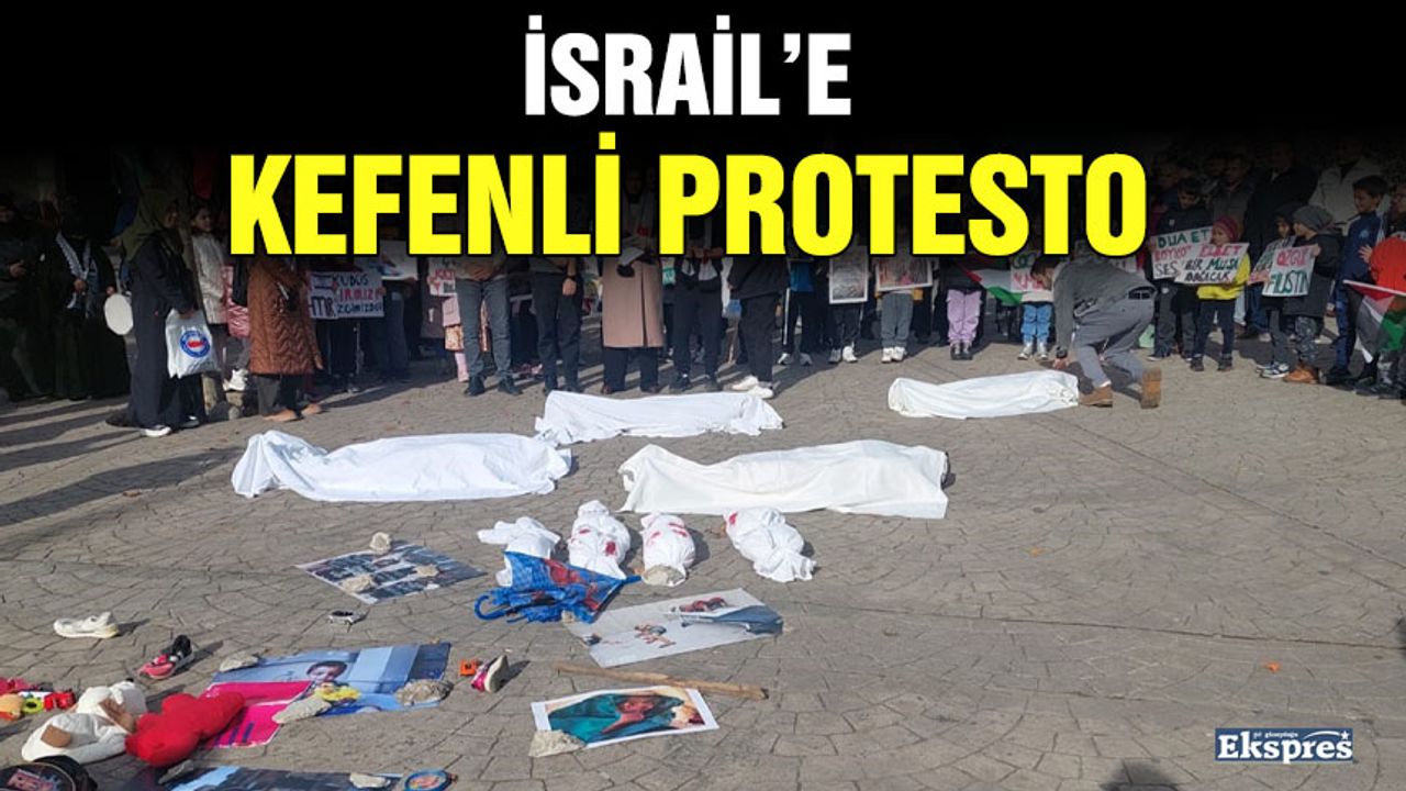 İsrail’e kefenli protesto
