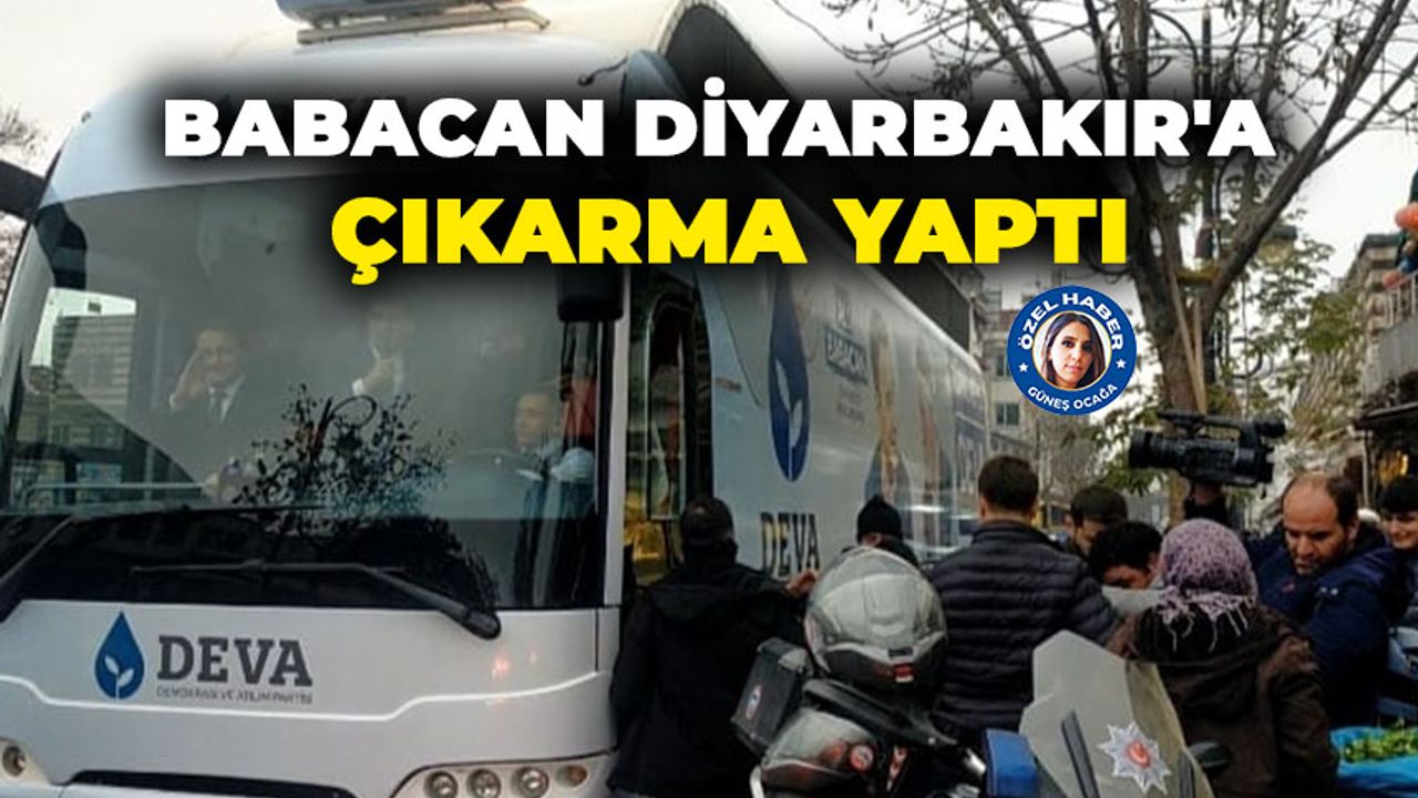 Babacan Diyarbakır'a çıkarma yaptı