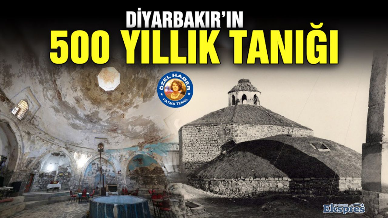 Diyarbakır’ın 500 yıllık tanığı