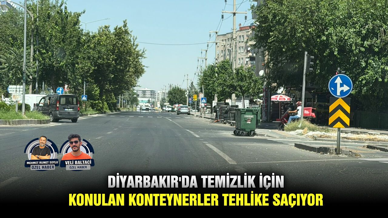 Diyarbakır'da temizlik için konulan konteynerler tehlike saçıyor