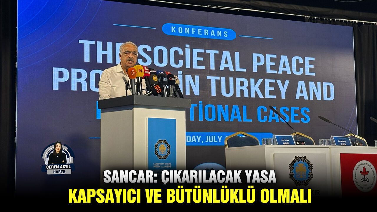 Sancar: Çıkarılacak yasa kapsayıcı ve bütünlüklü olmalı
