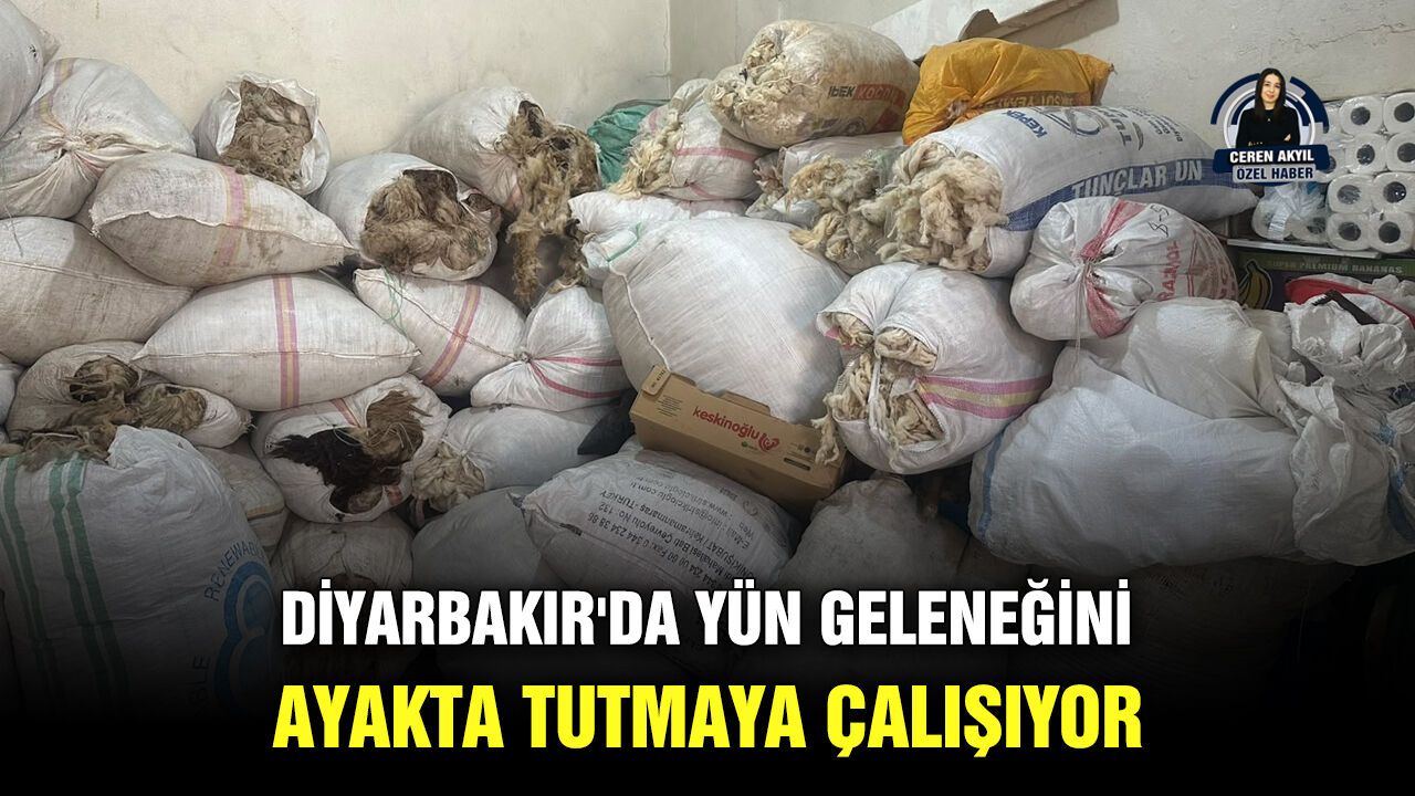 Diyarbakır'da yün geleneğini ayakta tutmaya çalışıyor