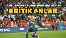 Amedspor-Erzurumspor maçından kritik anlar