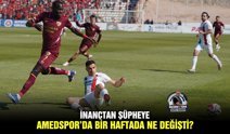 İnançtan Şüpheye: Amedspor’da bir haftada ne değişti?