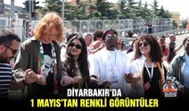 Diyarbakır’da 1 Mayıs’tan renkli görüntüler