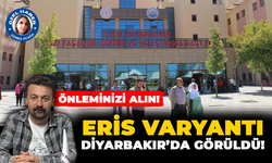 Eris varyantı Diyarbakır’da görüldü!