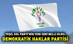 Yeşil Sol Parti'nin yeni ismi belli oldu: 'Demokratik Haklar Partisi'