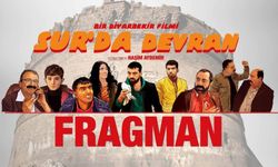 “Sur’da Devran” filmi vizyonda