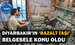 Diyarbakır’ın ‘bazalt taşı’ belgesele konu oldu