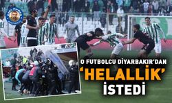 O futbolcu Diyarbakır’dan ‘helallik’ istedi