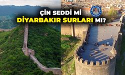 Çin Seddi mi Diyarbakır Surları mı?