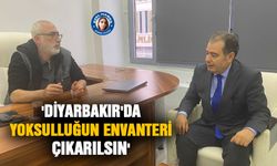'Diyarbakır'da yoksulluğun envanteri çıkarılsın'