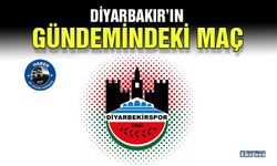 Diyarbakır’ın gündemindeki maç