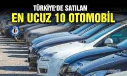 Türkiye'de satılan en ucuz 10 otomobil