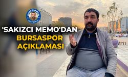 ‘Sakızcı Memo’dan Bursaspor açıklaması