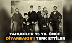 Yahudiler 75 yıl önce Diyarbakır'ı terk ettiler