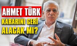 Ahmet Türk, kararını geri alacak mı?