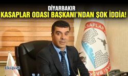 Diyarbakır Kasaplar Odası Başkanı’ndan şok iddia!