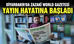 Diyarbakır'da Zazakî World Gazetesi yayın hayatına başladı