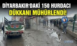 Diyarbakır'daki 150 hurdacı dükkanı mühürlendi!