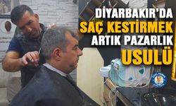 Diyarbakır’da saç kestirmek artık pazarlık usulü