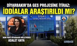 Diyarbakır’da GES projesine itiraz: İddialar araştırıldı mı?