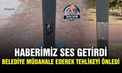 Haberimiz ses getirdi Belediye müdahale ederek tehlikeyi önledi