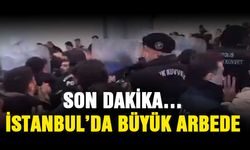 SON DAKİKA… İstanbul’da büyük arbede