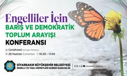 Engelliler barış konferansı için Diyarbakır’da buluşuyor