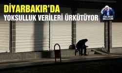 Diyarbakır’da yoksulluk verileri ürkütüyor