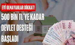 Evi olmayana 500 bin TL devlet yardımı! Başvuru için kimlik yeterli
