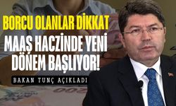 Borcu olan herkesi ilgilendiriyor! Maaş haczinde yeni dönem başlıyor