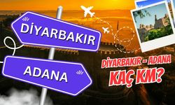 Diyarbakır Adana arası kaç km? Diyarbakır Adana arası kaç saat sürer?
