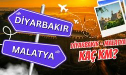 Diyarbakır Malatya arası kaç km? Diyarbakır Malatya arası kaç saat sürer?