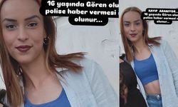 Yurttan çıkan 16 yaşındaki Bennur 2 gündür kayıp