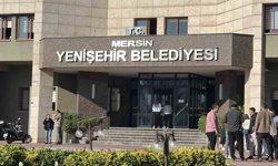 Yenişehir Belediyesi'ne operasyon: Çok sayıda gözaltı kararı var