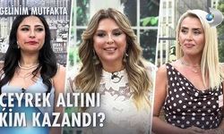 Gelinim Mutfakta 19 Ağustos 2026 günün birincisi kim oldu? Gelinim Mutfakta çeyrek altını kim kazandı?
