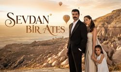Sevdan Bir Ateş dizisi konusu nedir, oyuncuları kimler? Sevdan Bir Ateş nerede çekiliyor, karakterleri kim?