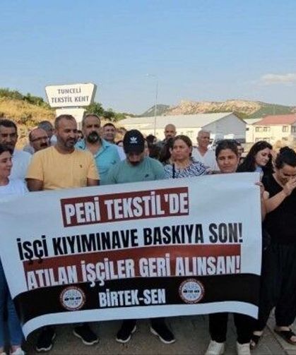 Mahkeme, Peri Tekstil işçilerini haklı buldu