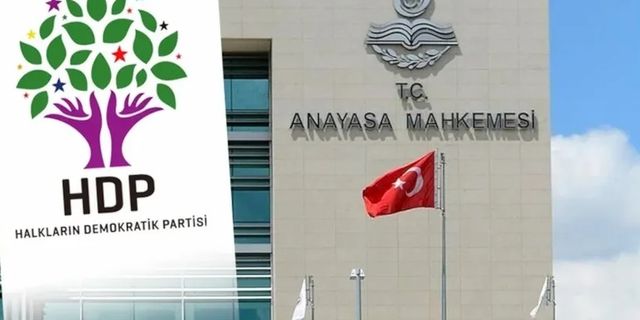 AYM'den HDP kararı: Kapatma dosyası tutanakla raportöre gönderildi
