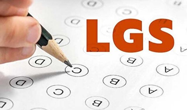 LGS başvuru süresi uzatıldı