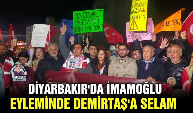 Diyarbakır'da İmamoğlu eyleminde Demirtaş'a selam