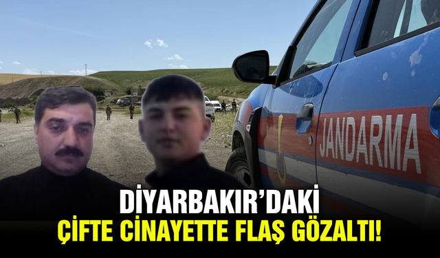 Diyarbakır’daki çifte cinayette flaş gözaltı!