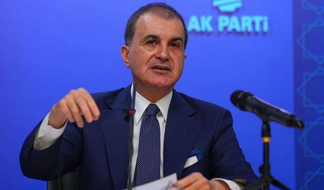 Ömer Çelik: Silahların bırakıldığı sahada görülmeli, sabotaja açık bir mesele!