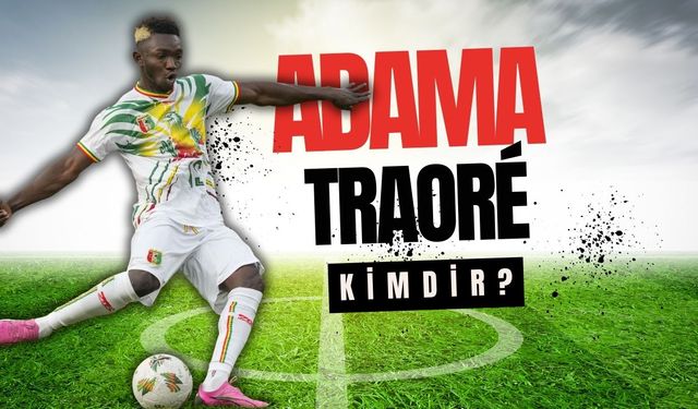 Amedspor'un yıldızı Adama Traoré kimdir? Adama Traoré nereli, hangi takımlarda oynadı?