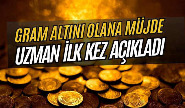 Gram Altın Düştü Diye Üzülenlere Müjde: Uzman İsim İlk Kez Açıkladı