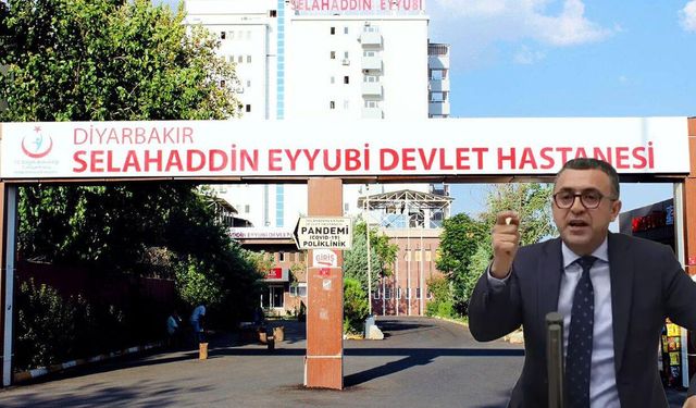 Diyarbakır Vekili Eren’den kritik açıklama: 54 uzman doktor kadrosu boş