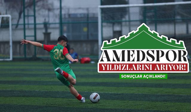 Amedspor seçmeleri sonuçları açıklandı