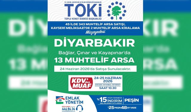 TOKİ Diyarbakır’da ihaleye çıkıyor