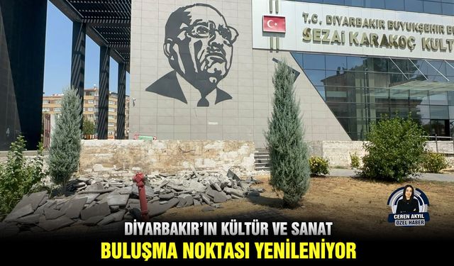 Diyarbakır’ın kültür ve sanat buluşma noktası yenileniyor